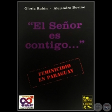 EL SEOR ES CONTIGO... - 2 EDICIN - Autores: GLORIA RUBN y ALEJANDRO BOVINO - Ao 2014